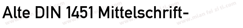 Alte DIN 1451 Mittelschrift字体转换